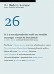The Dublin Review - Issue 26